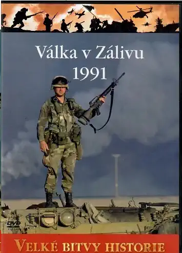 Velké bitvy historie - Válka v zálivu 1991 - slim